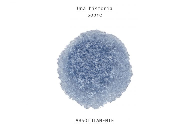 UNA HISTORIA SOBRE ABSOLUTAMENTE NADA 768x512